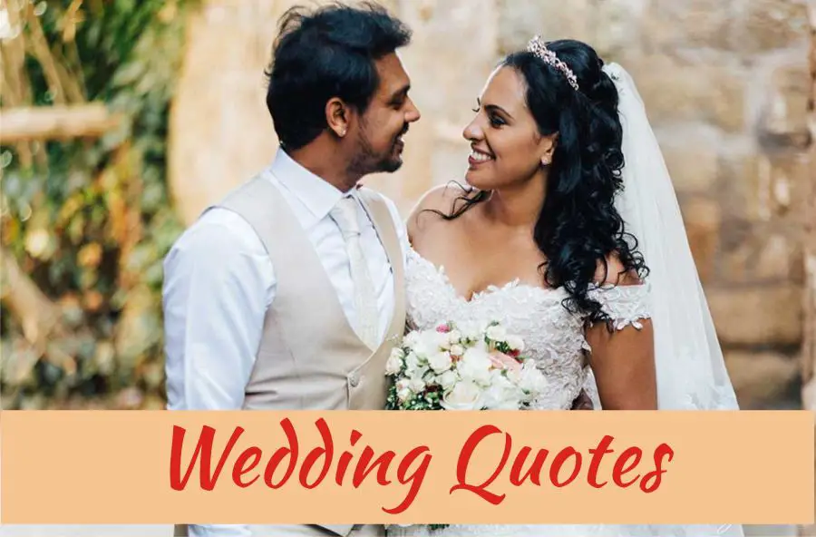 70 Romantic Wedding Quotes For Bride And Groom For A Happy Marriage ...