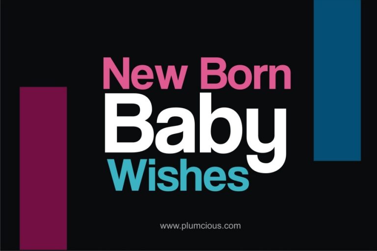 60 Wishes for New Born Baby | How To Congratulate Someone On Their New Baby ( Boy or Girl )