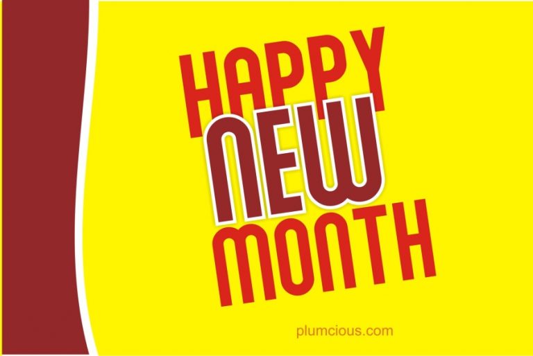 [JANUARY 2024] 50 Sweet Happy New Month Wishes to My Love and Family