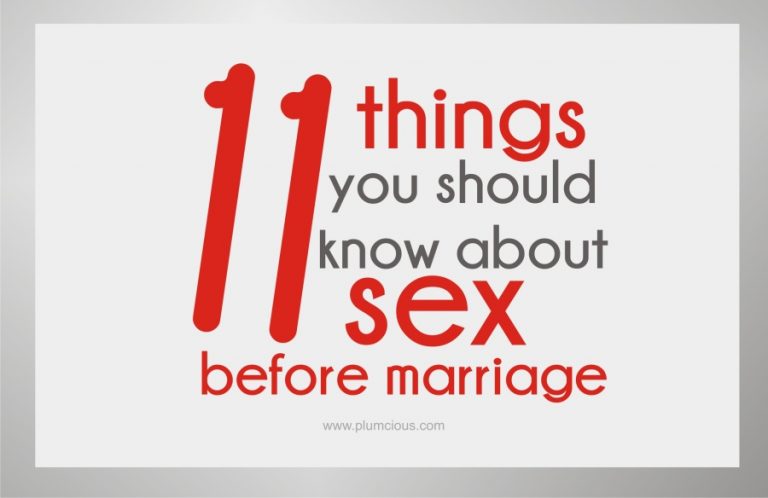 The Truth And Facts About Sex Before Marriage: 11 Things You Should Know