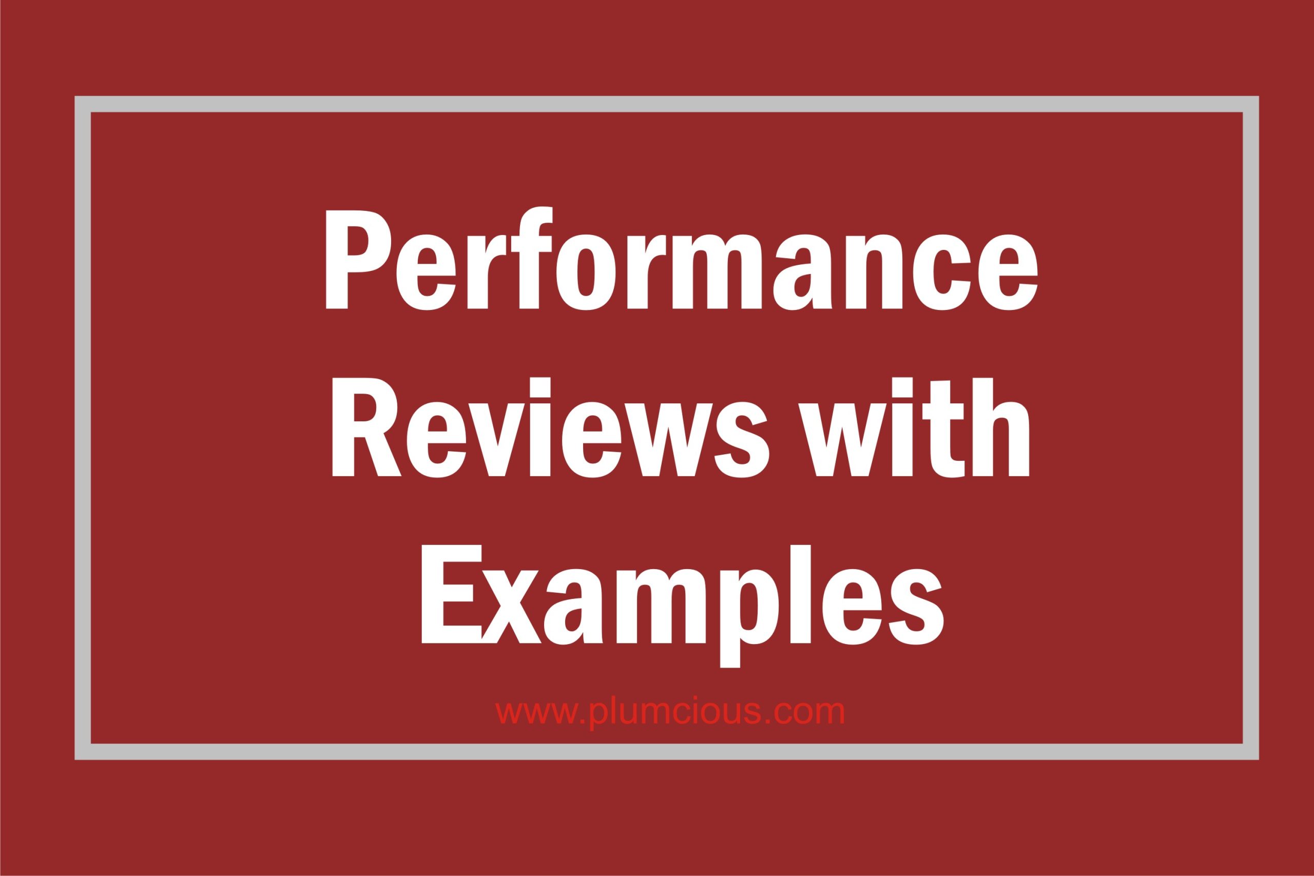 100-supervisor-comments-and-recommendations-for-improvement-on-performance-reviews-plumcious