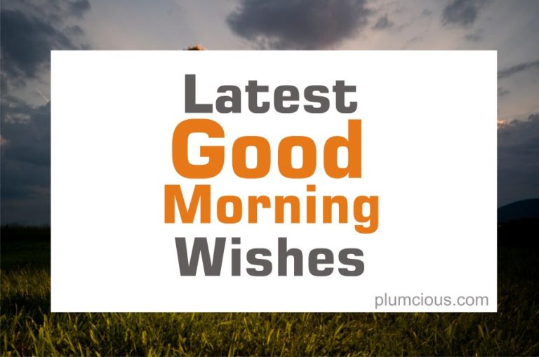 2023 Special And Latest Good Morning Wishes For Friends And Loved Ones