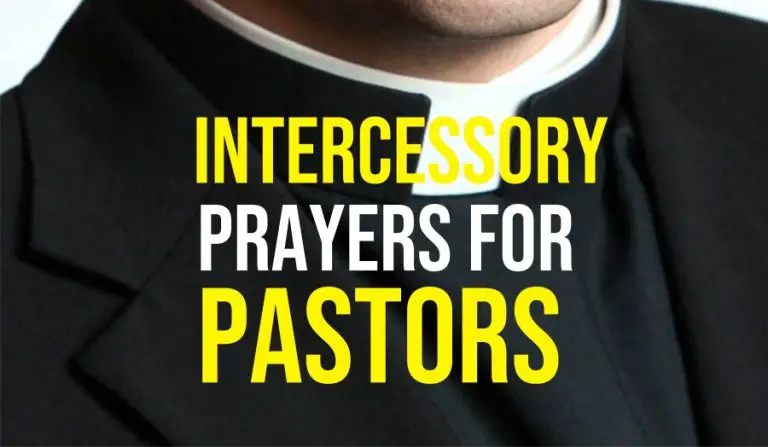 22 Intercessory Prayers For Pastors Strength | Short, Powerful, And Scriptural