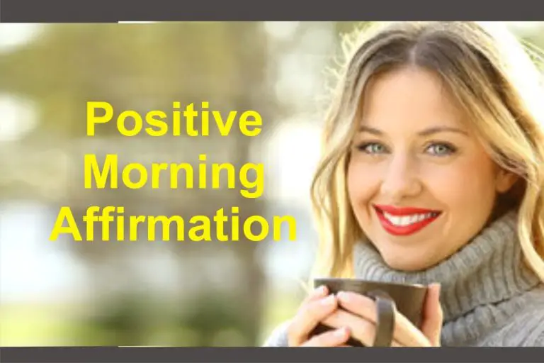 Short Positive And Powerful Morning Declarations For Today | 100 Daily Affirmation Quotes