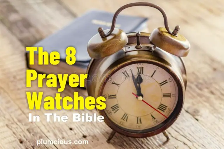 The Eight Prayer Watch Hours In The Bible And Prayer Points You Should Pray