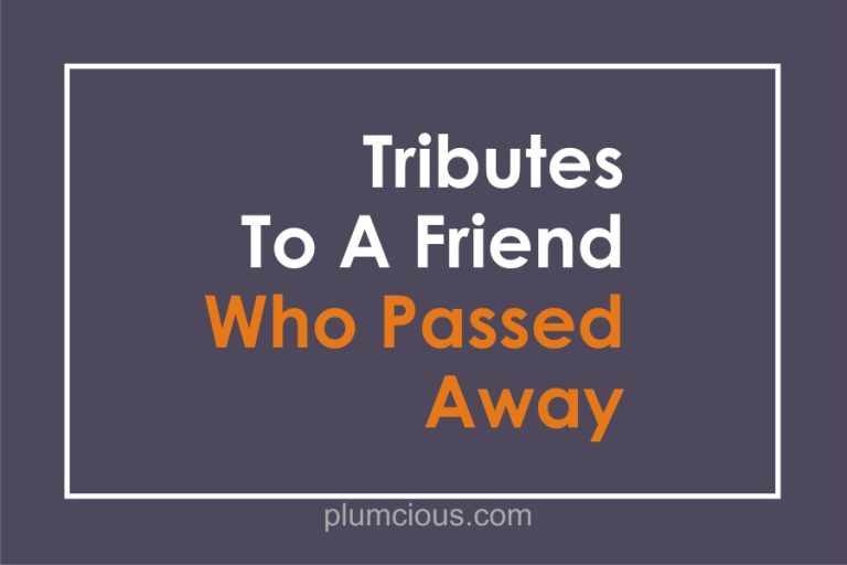 50 Emotional Short Tribute Message To A Dead Friend