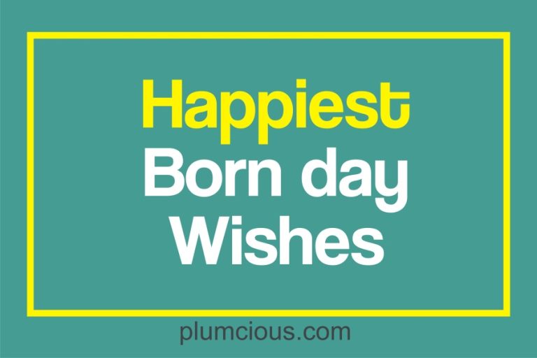 50 Sweetest Happy Born Day Wishes, Prayers and Messages