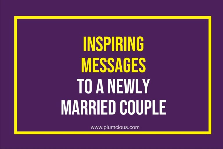 85 Wishes And Inspirational Message To A Newly Wed Couple