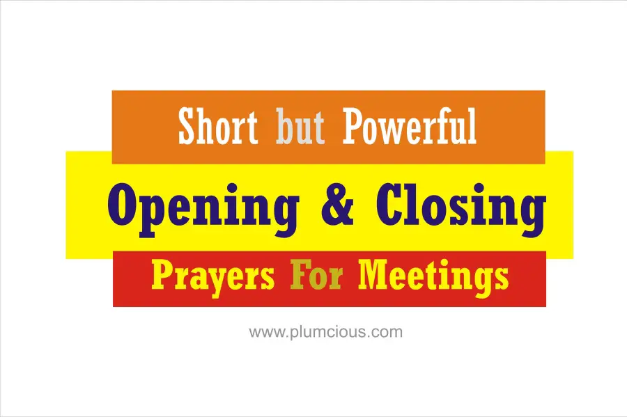 opening and closing prayers for meetings