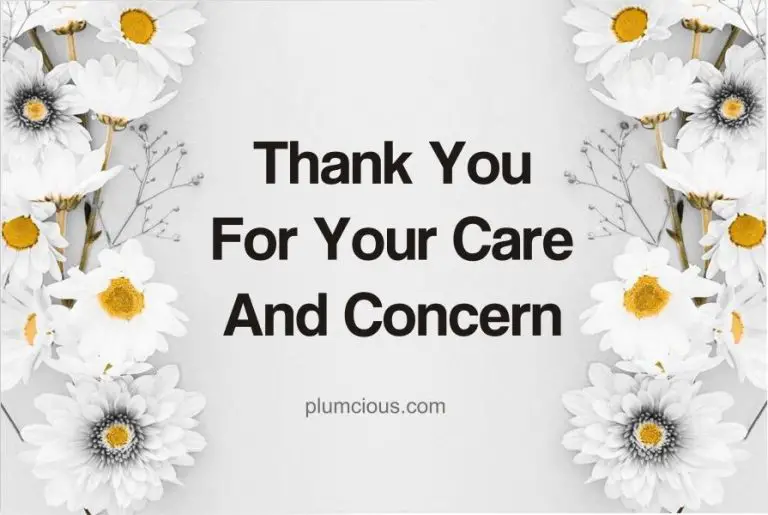 55 Short Thank You For Your Care And Concern Messages To Friends, Family, And Loved Ones