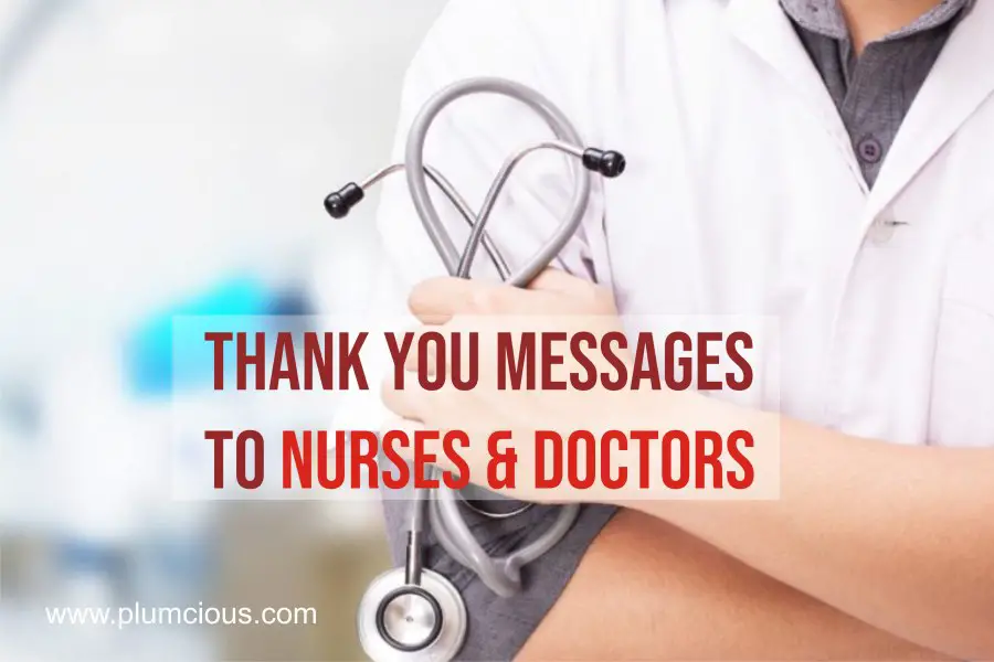 Thank You Messages For Doctors And Nurses