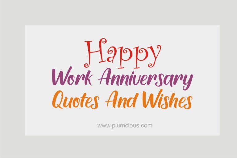 1 Year Work Anniversary Quotes For Myself, Friend, Or Boss (110 Happy Job Anniversary Wishes, Messages)