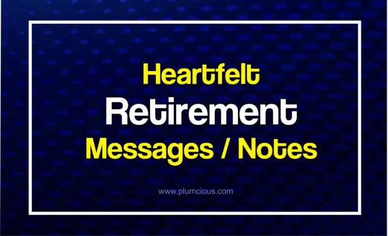 55 Short Emotional And Creative Appreciation Retirement Message For Boss, Mentor, Colleague, Or Loved Ones