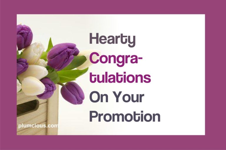 100 Hearty Congratulations On Your Well Deserved Promotion Messages