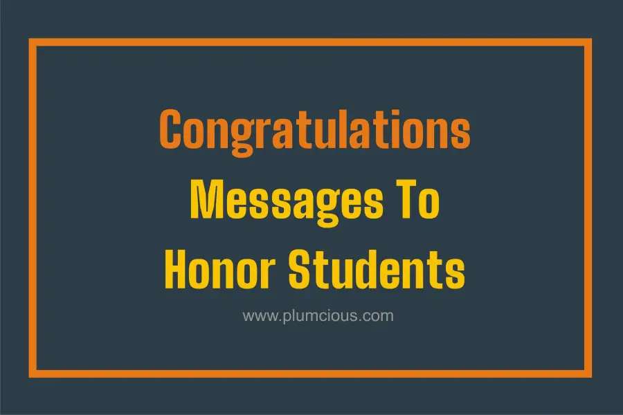 Congratulations Message To Honor Students