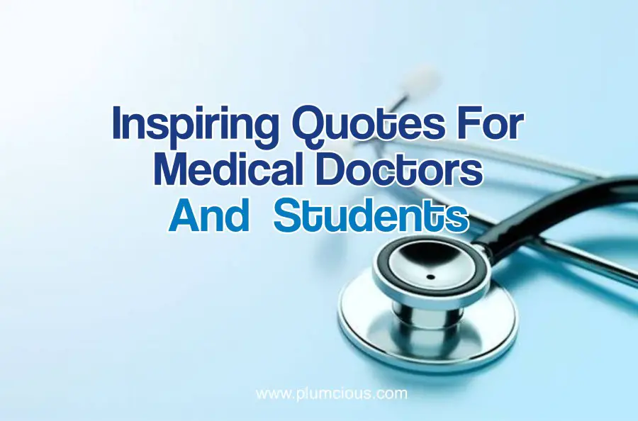 Proud To Be A Doctor Quotes