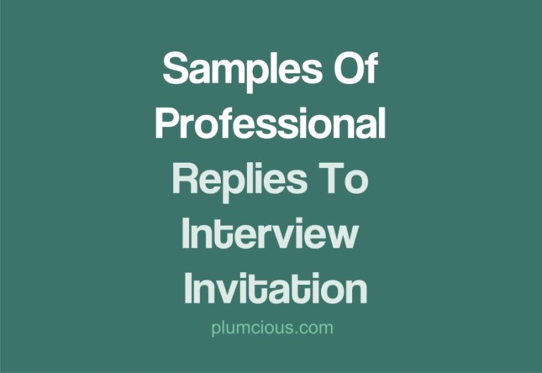 Thank You For The Invitation To Interview (110 Template Of Interview Invitation Replies)