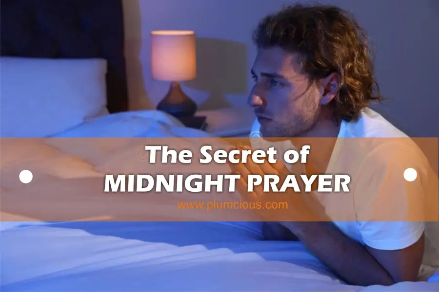 The Secret of Midnight Prayer