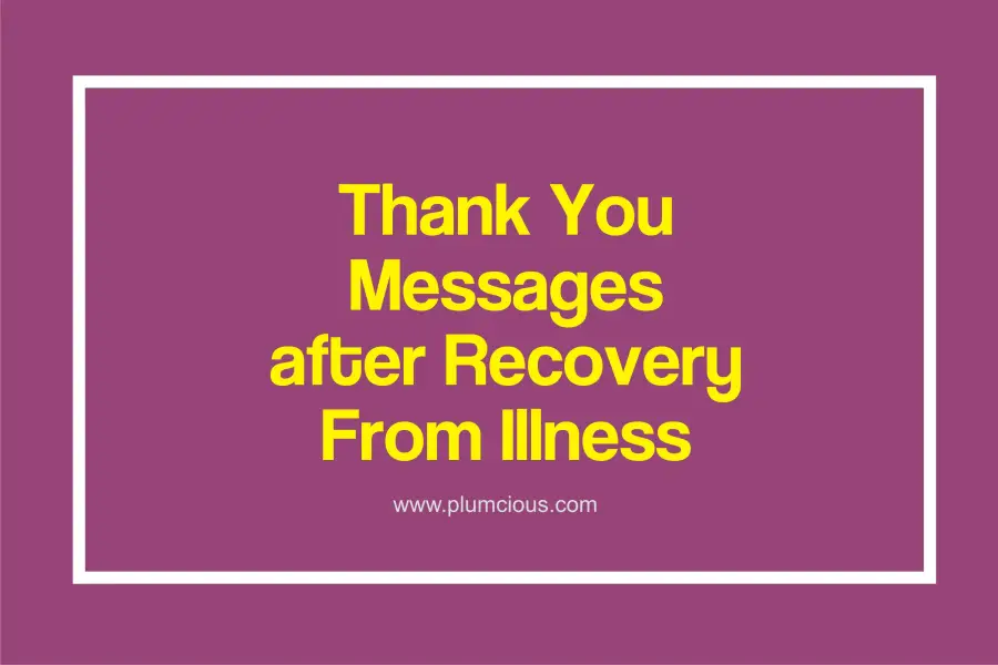 Message After Recovery From Illness