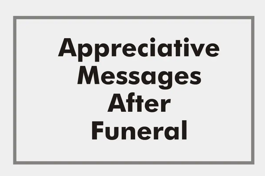 Thank You Messages After Death